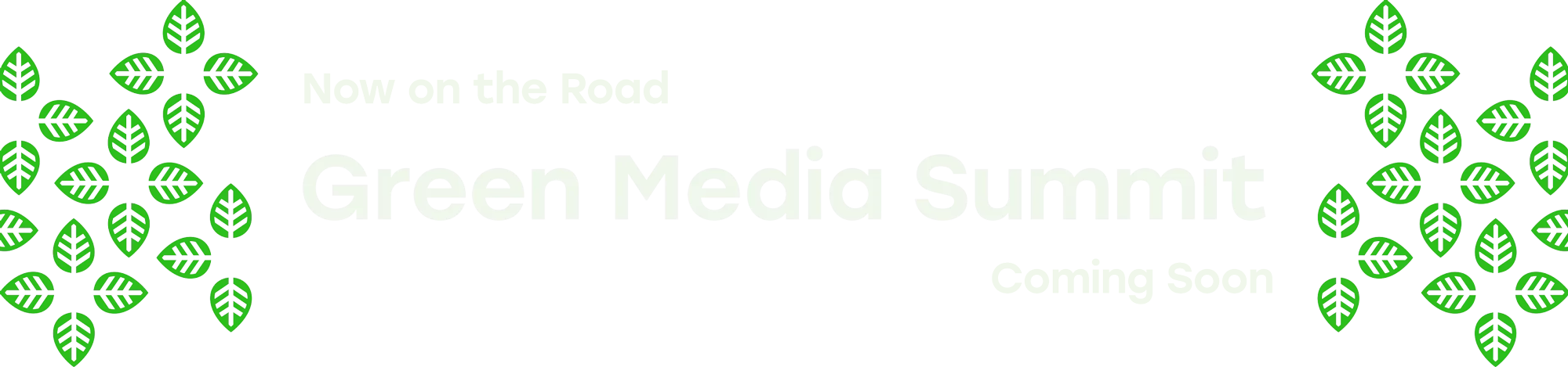 The Green Media Summit on the Road